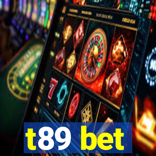 t89 bet